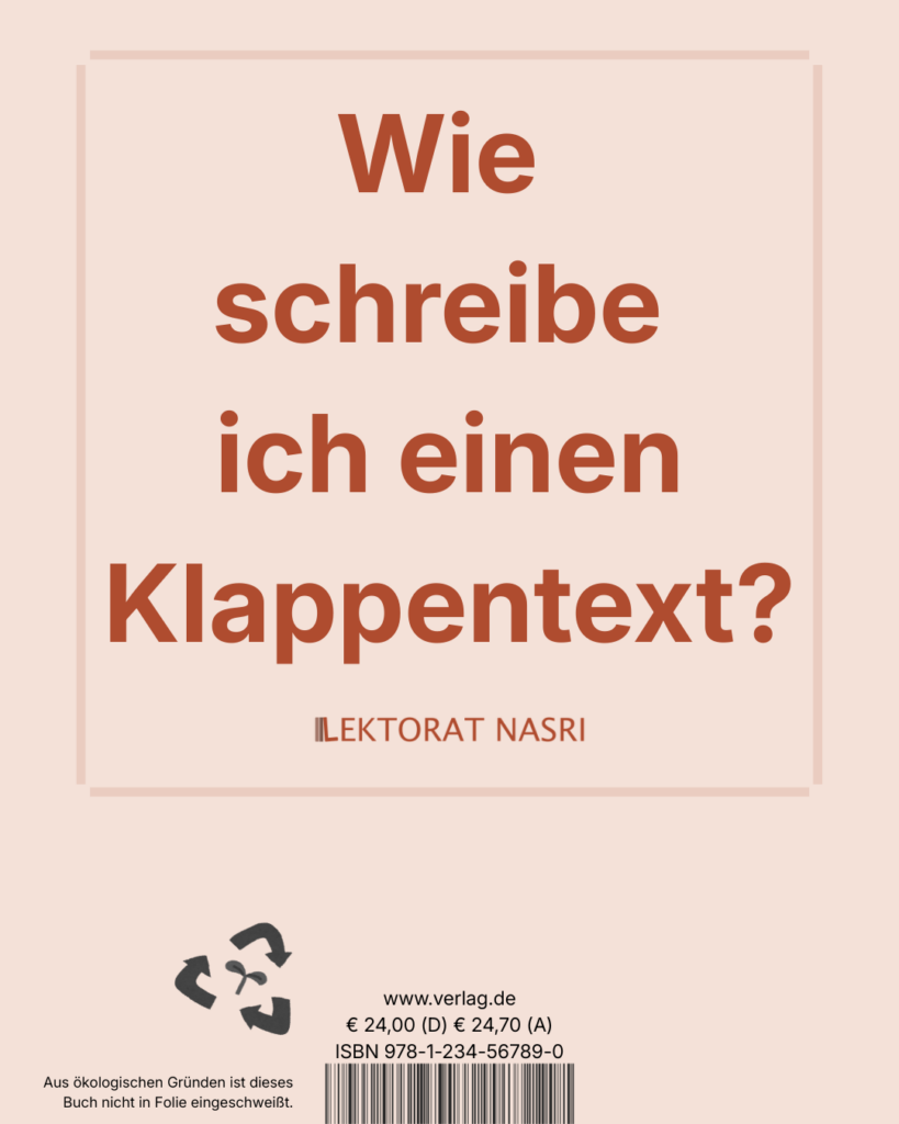 Wie schreibe ich einen Klappentext? Die Grafik ist so aufgebaut, dass sie der Rückseite eines Buches ähnelt, mit ISBN-Nummer, Preis und Strichcode
